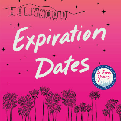 Expiration Dates By Rebecca Serle – Review